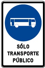 Señal Solo transporte público