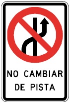 Señal No cambiar de pista